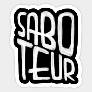 Saboteur Sticker